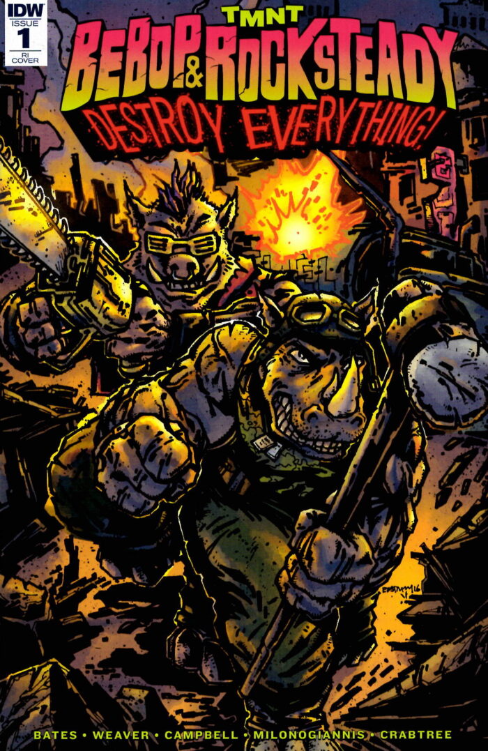 Bebop & Rocksteady Destroy Everything 1 RI Cover