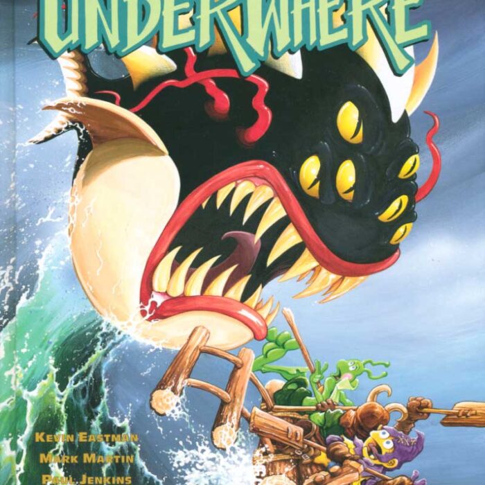 UNDERWHERE by Kevin Eastman
