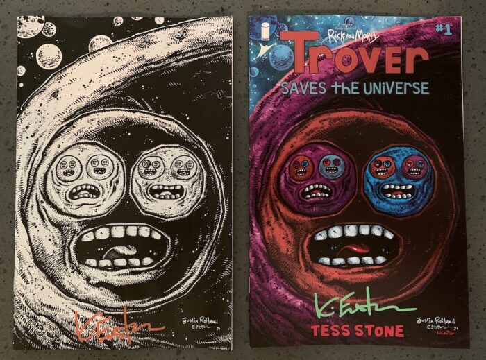 Trover Saves The Universe – 2 Variant Covers Art and Signed By Kevin Eastman