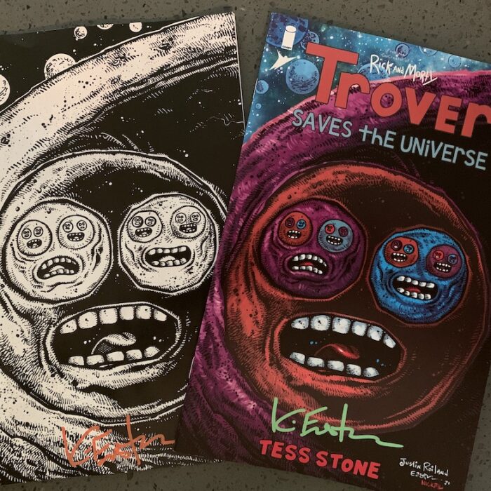 Trover Saves The Universe – 2 Variant Covers Art and Signed By Kevin Eastman