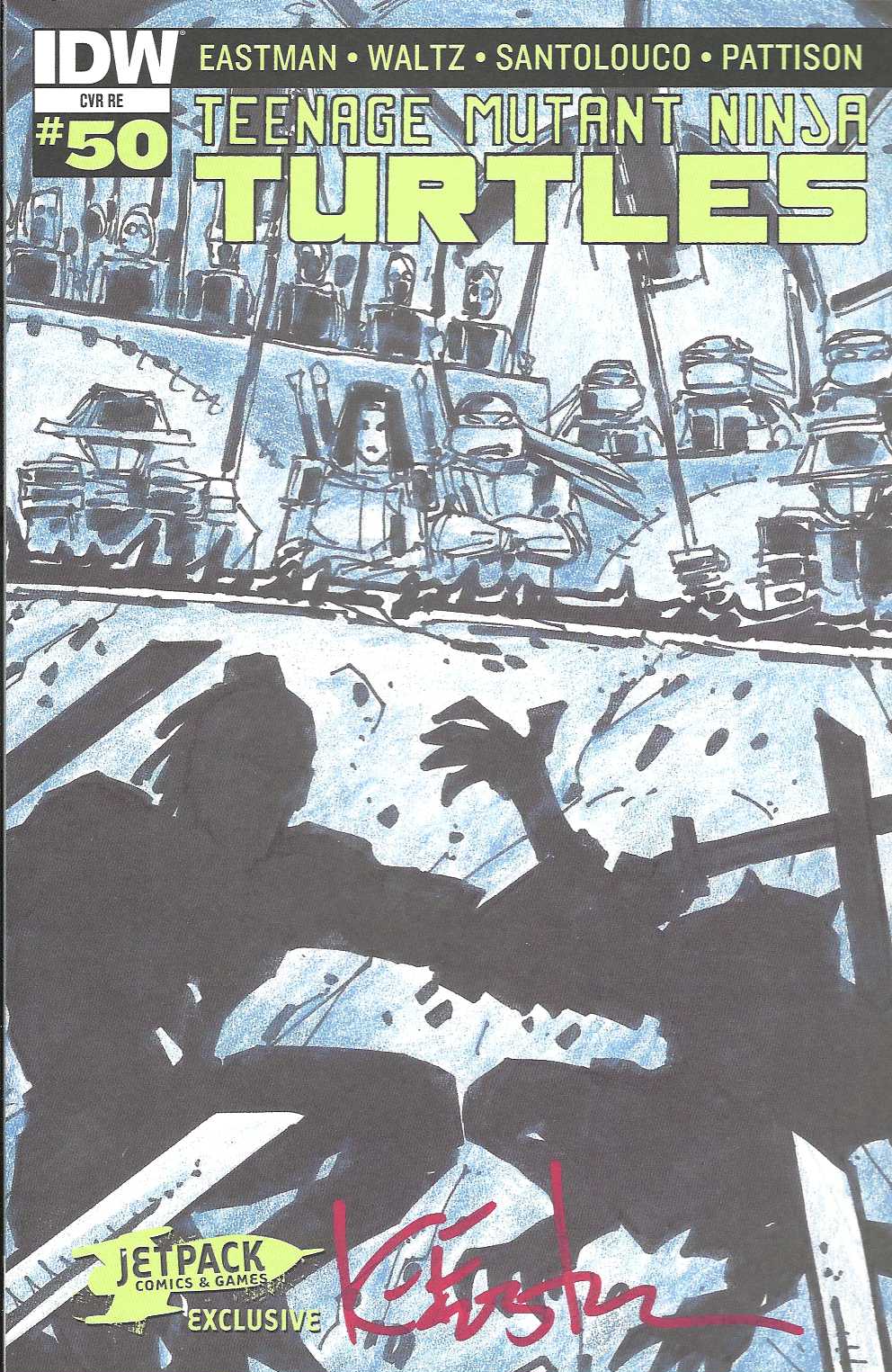 TMNT #50 CVR RE Signed – Kevin Eastman Art  – Jetpack – On wicked sale now!!!