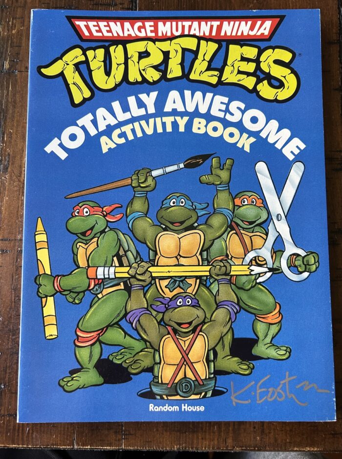 1990 TMNT Totally AWESOME  Activity Book with Illustrations by Mirage Legends – Lawson and Berger SIGNED by Eastman
