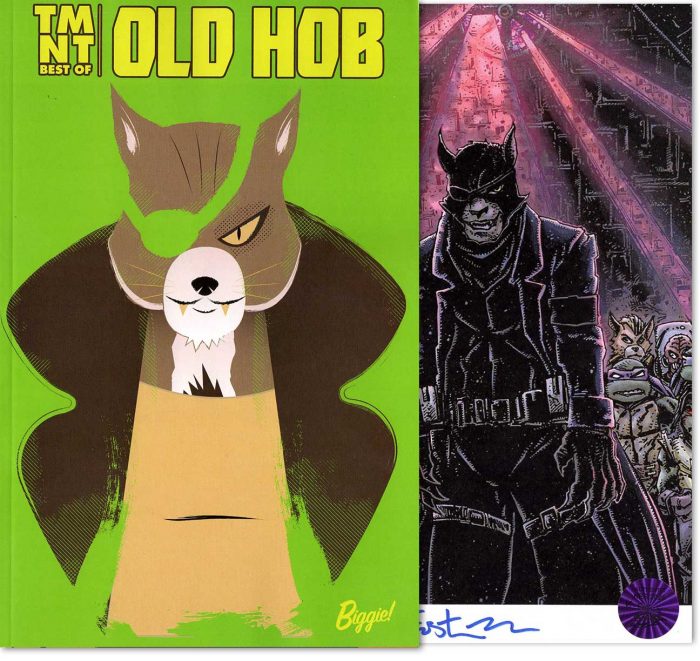 TMNT : Best of Old Hob – with Signed Tip-In-Plate and Hologram COA