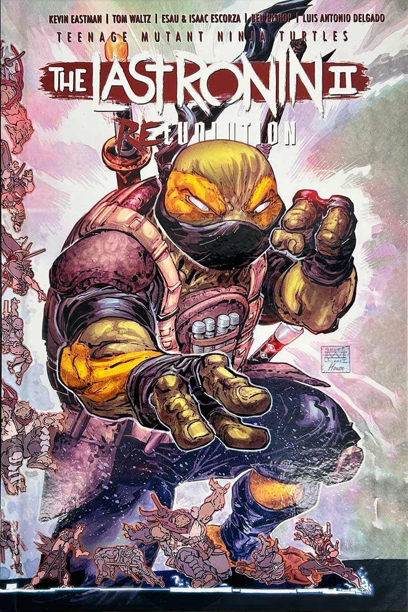 TMNT The Last Ronin II: Re-Evolution Eastman Studios Exclusive Signed with Remarque and Hologram COA Freddie Williams Cover - Image 4
