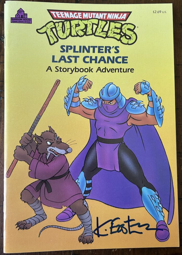 1991 TMNT  Storybook Adventure SIGNED by Kevin SPLINTER’S LAST CHANCE
